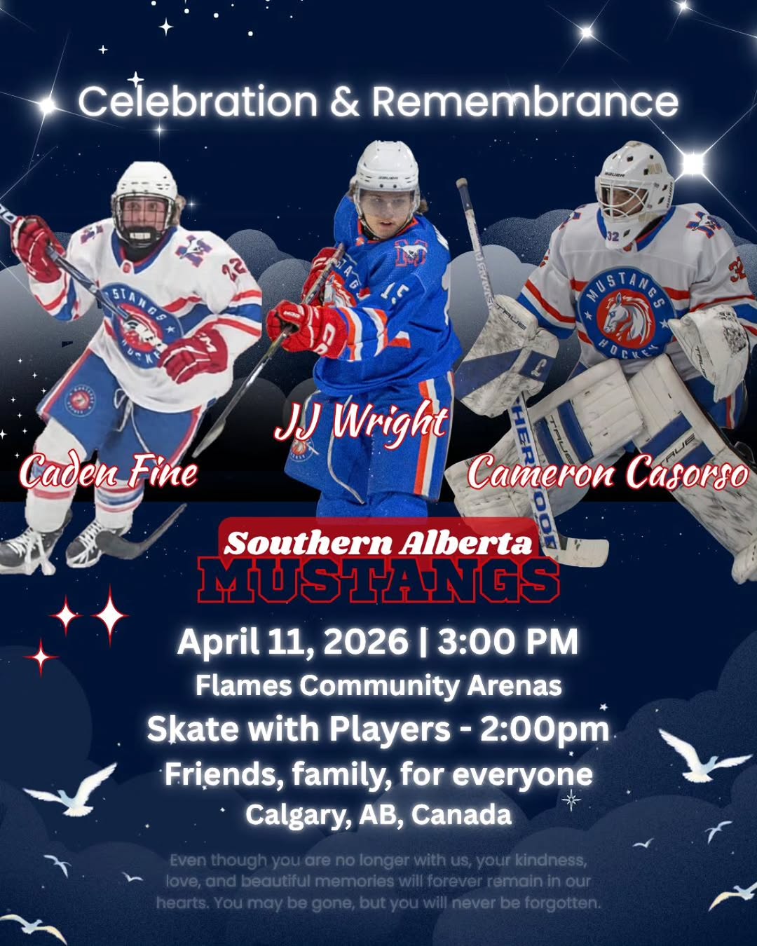 Join us for a Celebration & Remembrance as we honor the lives of Caden Fine, JJ Wright, and Cameron Casorso.